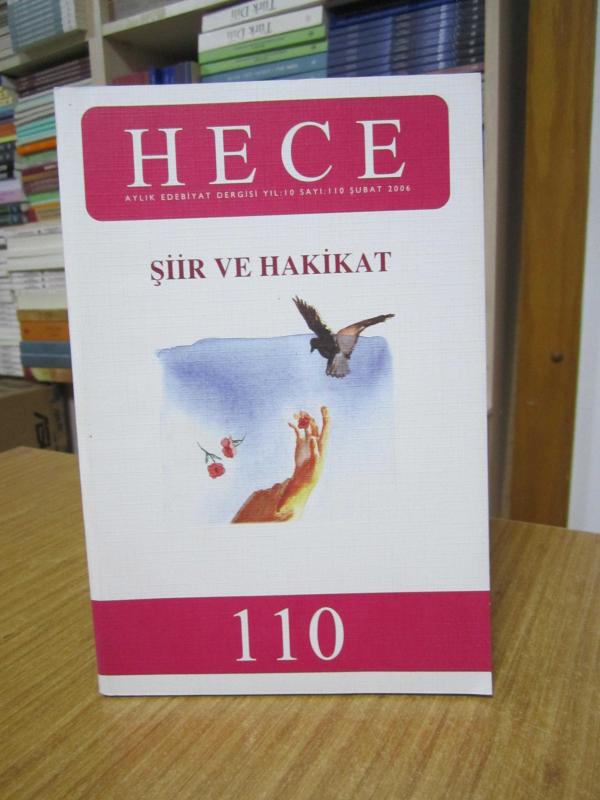 Hece Aylık Edebiyat Dergisi - Sayı 110 [ ŞİİR VE HAKİKAT ]