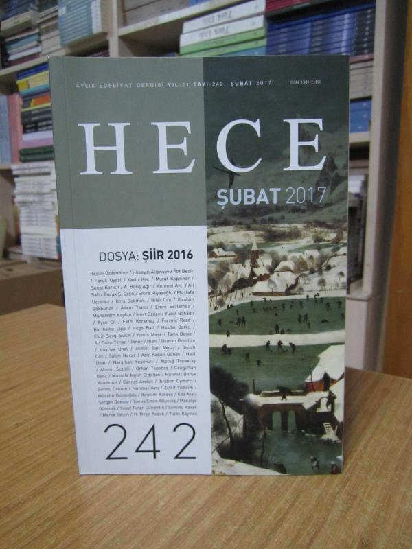 Hece Aylık Edebiyat Dergisi - Sayı 242 [ Dosya: ŞİİR 2016 ]