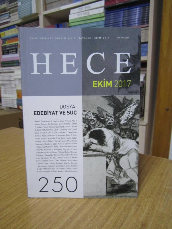 Hece Aylık Edebiyat Dergisi - Sayı 250 [ Dosya: EDEBİYAT VE SUÇ ]