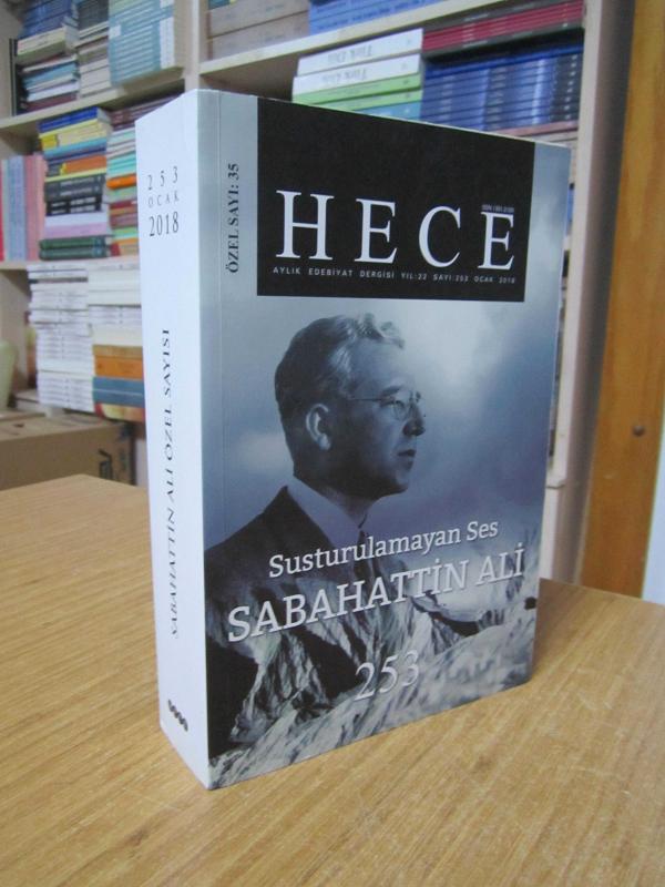 Hece Aylık Edebiyat Dergisi - Sayı 253 [ Susturulamayan Ses Sabahattin Ali ]