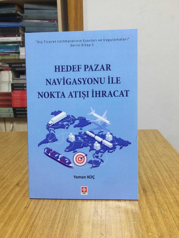 Hedef Pazar Navigasyonu ile Nokta Atışı İhracat - Yaman Koç