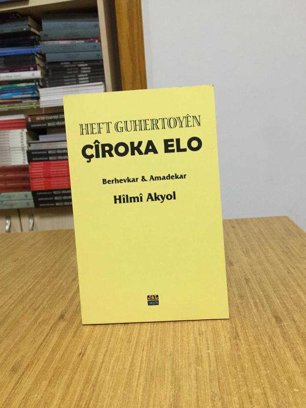 Heft Guhertoyên Çiroka Elo - Hilmi Akyol