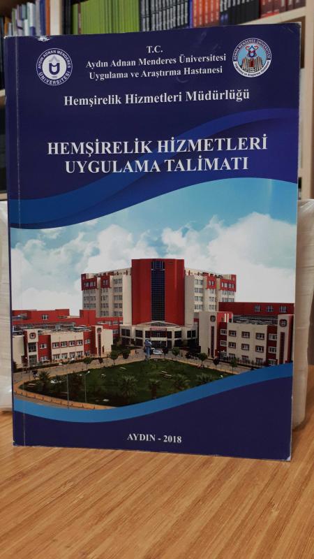 Hemşirelik Hizmetleri Uygulama Talimatı