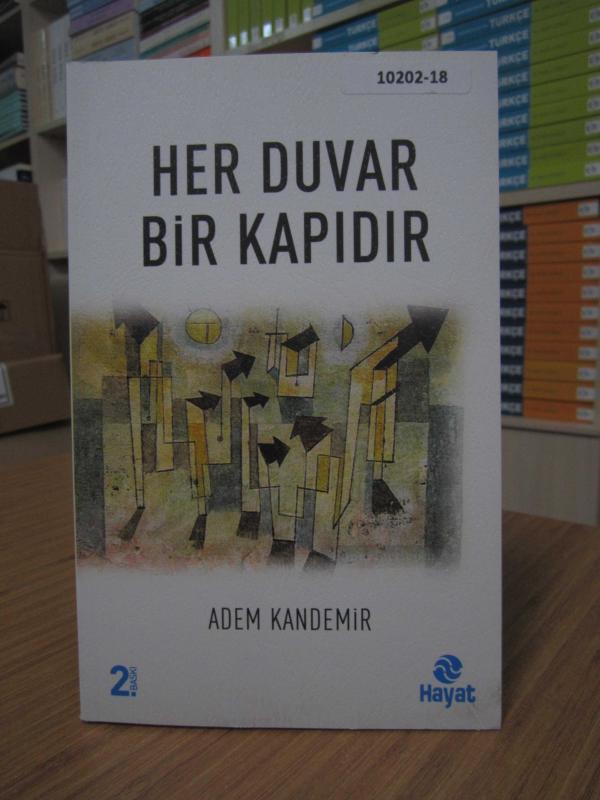 Her Duvar Bir Kapıdır - Adem Kandemir