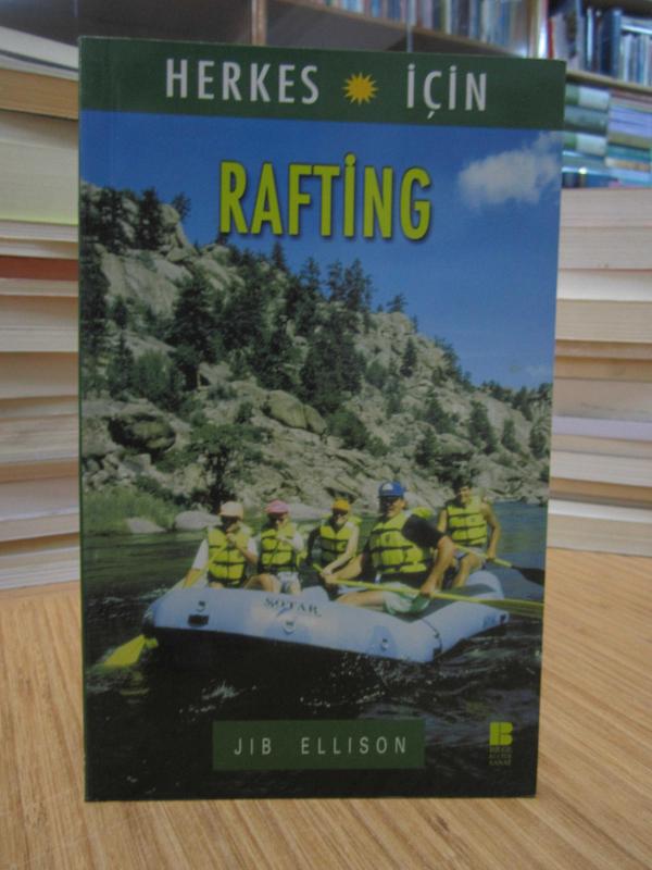 Herkes İçin Rafting