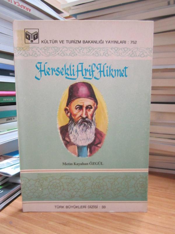 Hersekli Arif Hikmet - Metin Kayahan Özgül