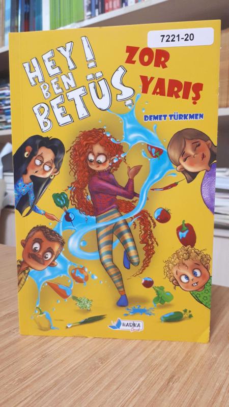 Hey Ben Betüş Zor Yarış