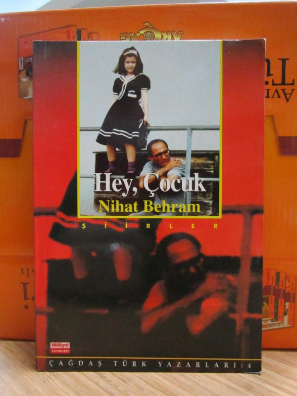 Hey Çocuk Seçme Şiirler (1967 - 1994) - Nihat Behram