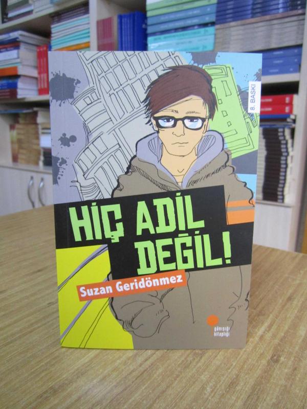 Hiç Adil Değil - Suzan Geridönmez