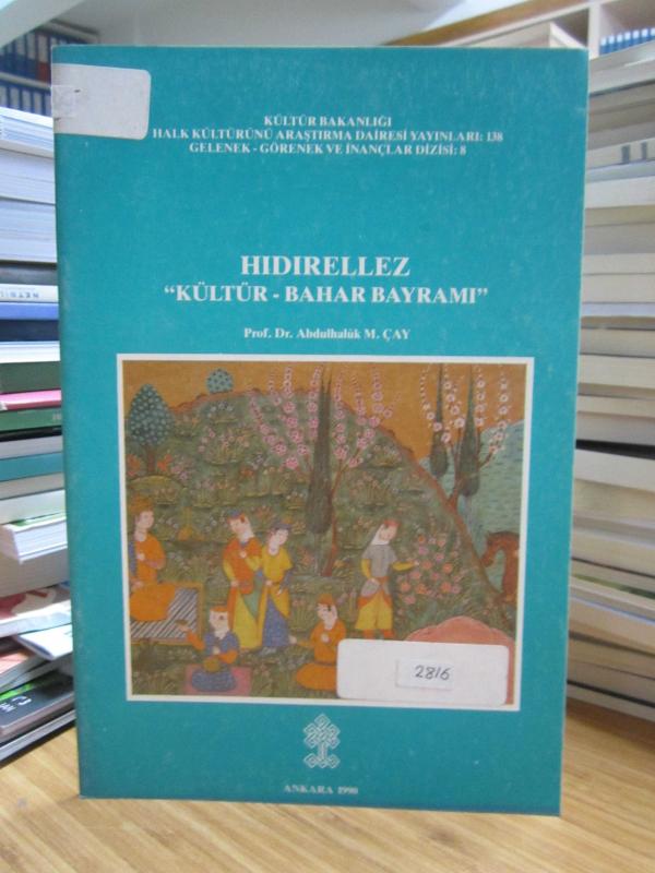 Hıdırellez Kültür - Bahar Bayramı