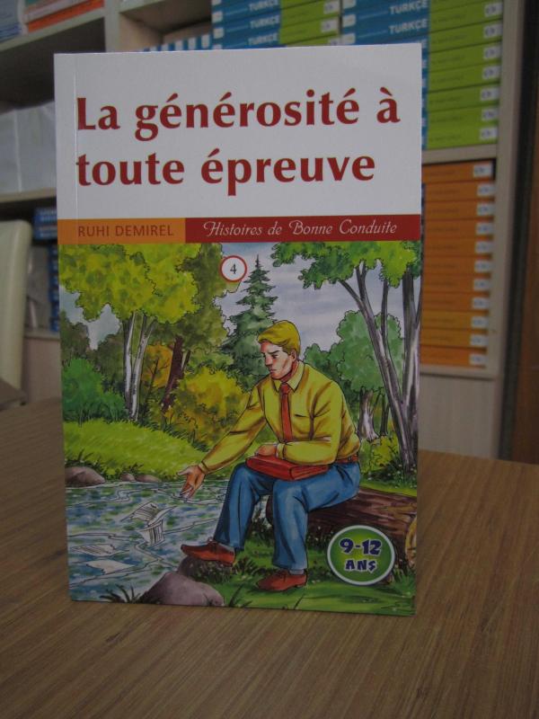 Histoires de Bonne Conduite 4 - La generosite a toute epreuve