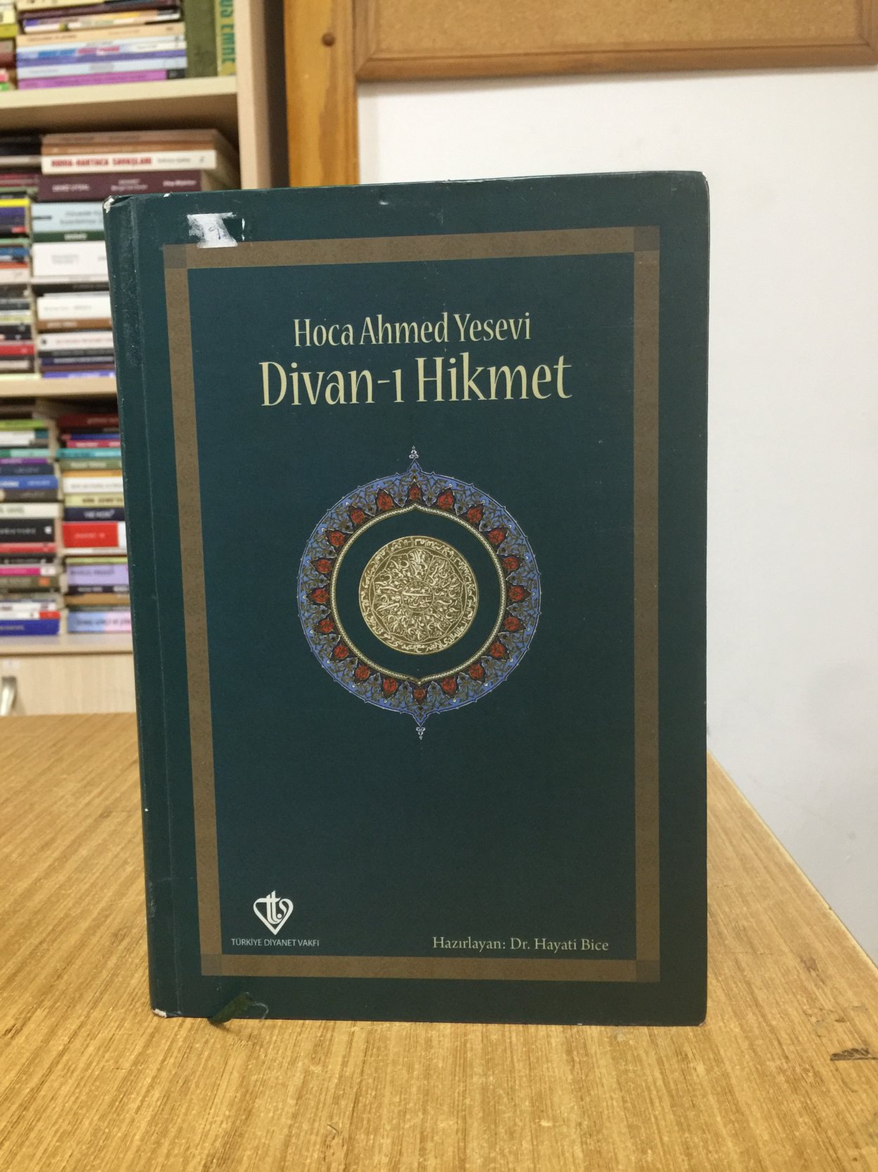 Hoca Ahmed Yesevi Divan-ı Hikmet [Ciltli]