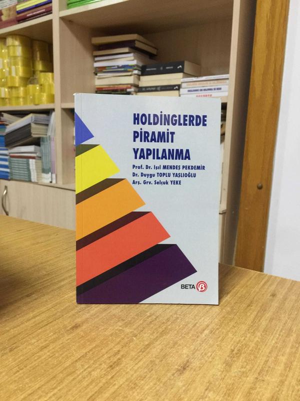 Holdinglerde Piramit Yapılanma