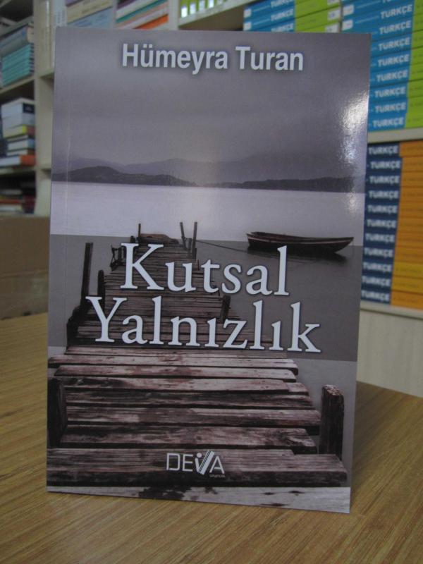 Hümeyra Turan - Kutsal Yalnızlık