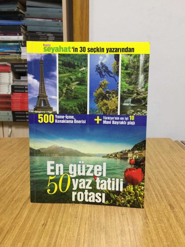 Hürriyet Seyahat'in 30 Seçkin Yazarından En Güzel 50 Yaz Tatili Rotası