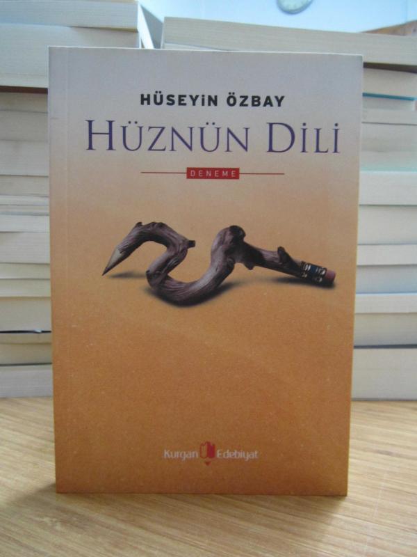 Hüznün Dili - Hüseyin Özbay
