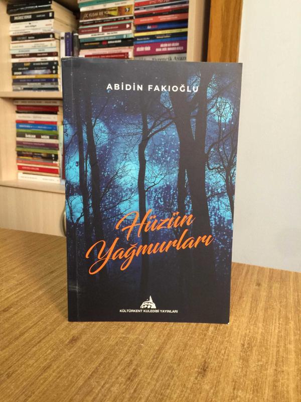 Hüzün Yağmurları - Abidin Fakıoğlu