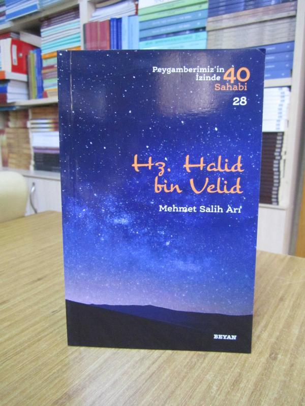 Hz. Halid bin Velid / Peygamberimizin İzinde 40 Sahabi
