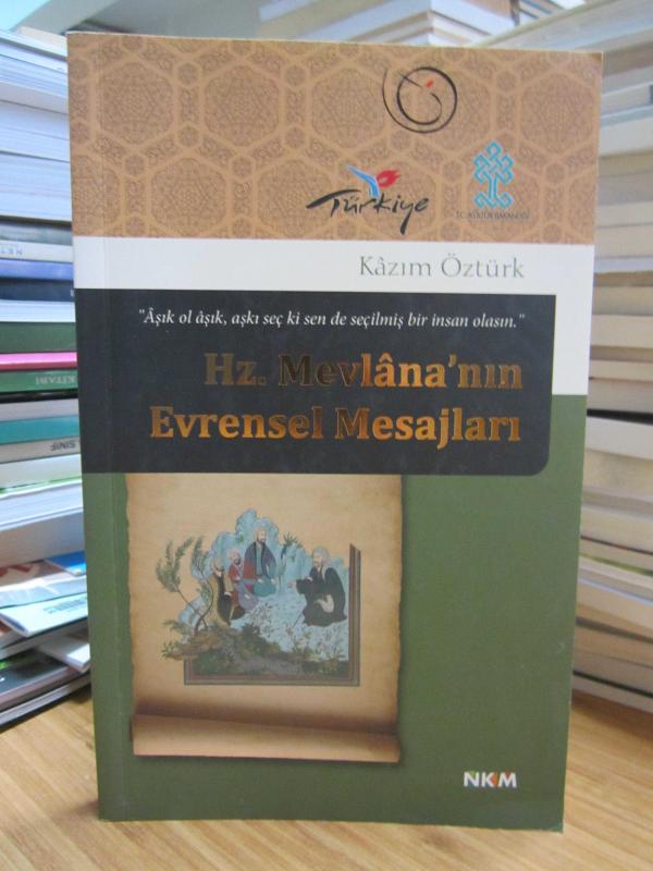 Hz. Mevlana'nın Evrensel Mesajları