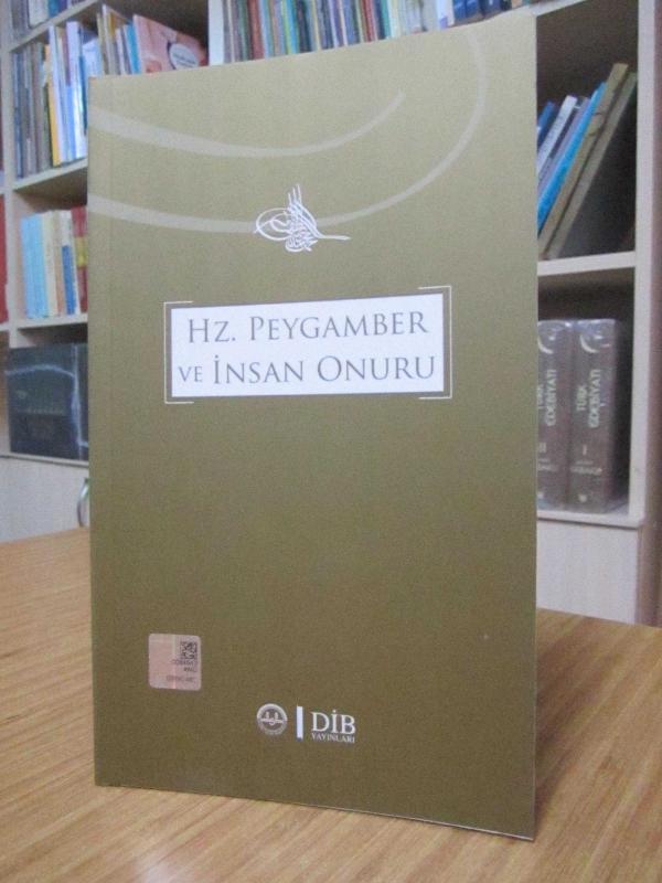 Hz. Peygamber ve İnsan Onuru