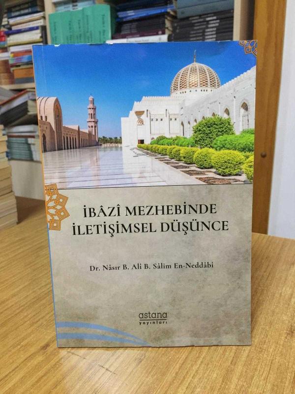 İbazi Mezhebinde İletişimsel Düşünce - Dr. Nasır B. Ali B. Salim En-Neddabi
