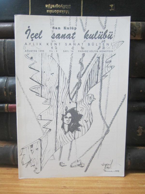 İçel Sanat Kulübü - Sayı 16 - Ağustos 1993