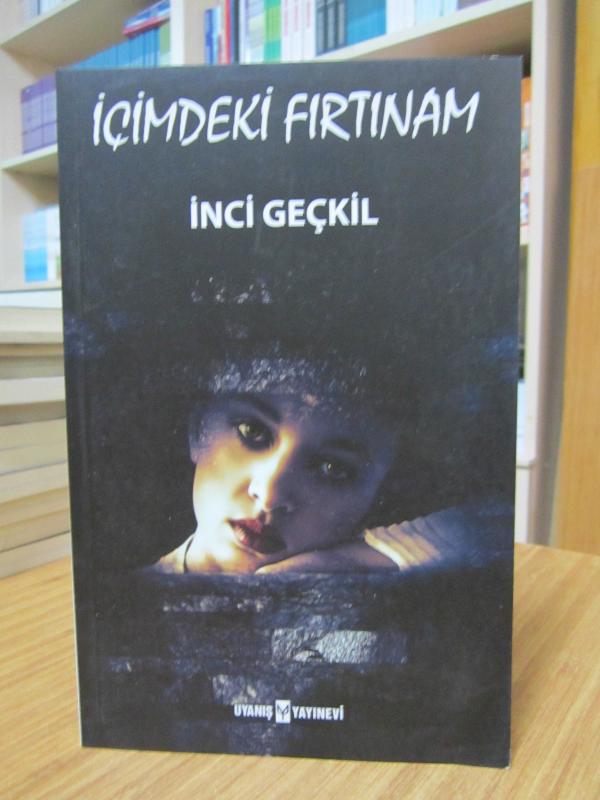 İçimde Fırtınam - İnci Geçkil
