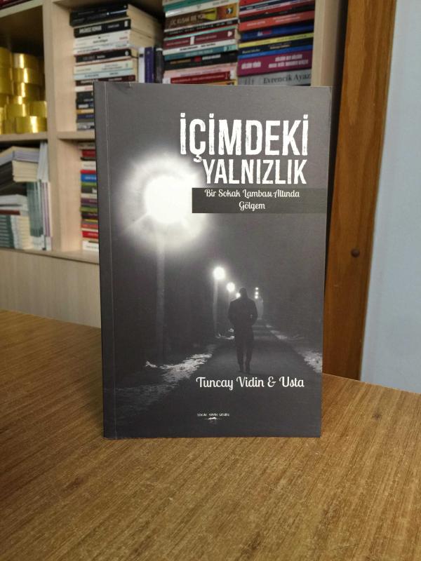 İçimdeki Yalnızlık Bir Sokak Lambası Altında Gölgem - Tuncay Vidin & Usta