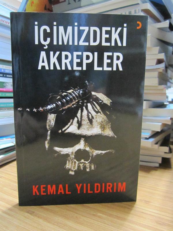 İçimizdeki Akrepler - Kemal Yıldırım