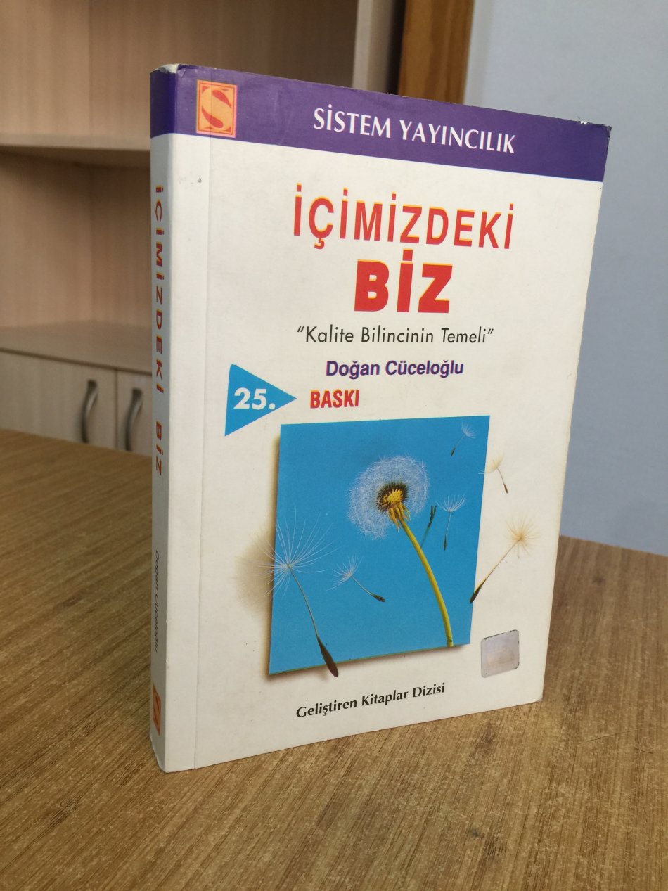 İçimizdeki Biz Kalite Bilincinin Temeli - Doğan Cüceloğlu