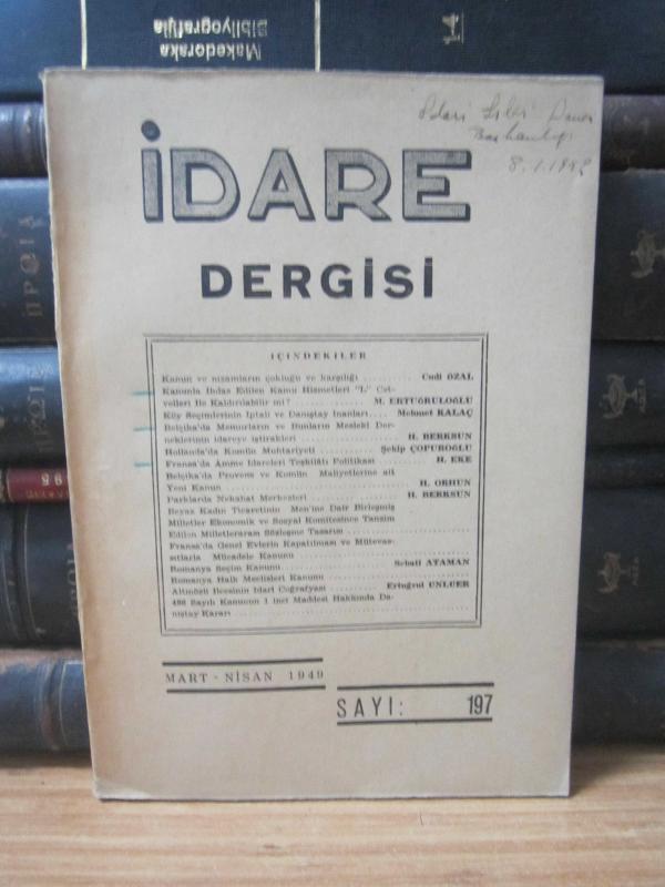 İdare Dergisi - Mart Nisan 1949 - Sayı 197