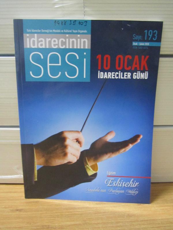 İdarecinin Sesi - Türk İdareciler Derneği - Sayı 193 - Ocak Şubat 2020