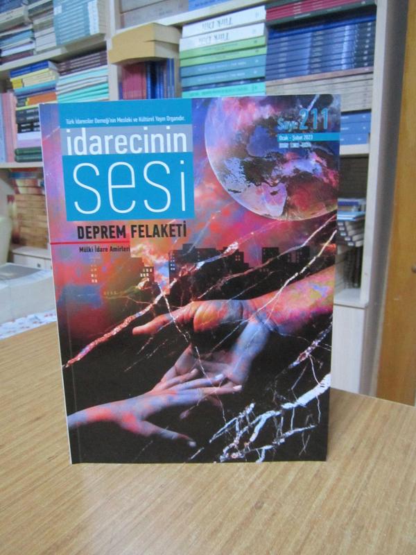 İdarecinin Sesi - Türk İdareciler Derneği - Sayı 211 - Ocak Şubat 2023