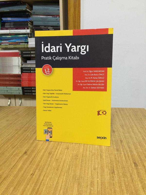 İdari Yargı Pratik Çalışma Kitabı (12.Baskı) Seçkin Yayıncılık