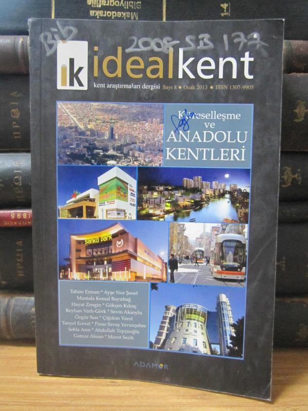 İdealkent Kent Dergisi - Ocak 2013 - Sayı 8