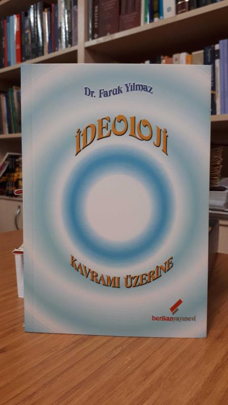 İdeoloji Kavramı Üzerine
