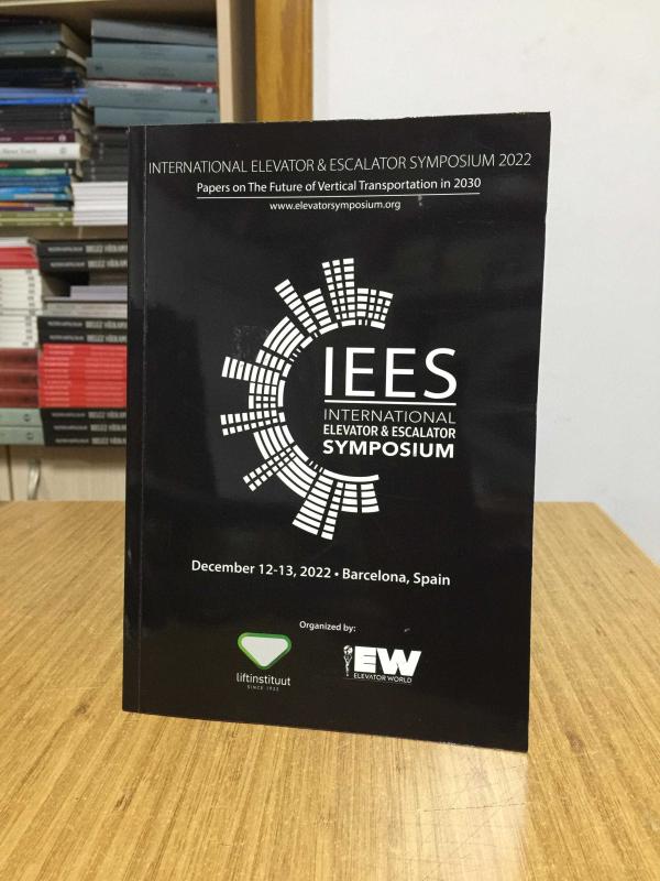 IEES International Elevator & Escalator Symposium (December 12-13, 2022 - Barcelona, Spain)