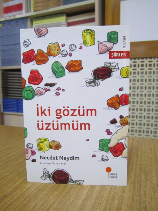 İki Gözüm Üzümüm - Necdet Neydim [8.Baskı]
