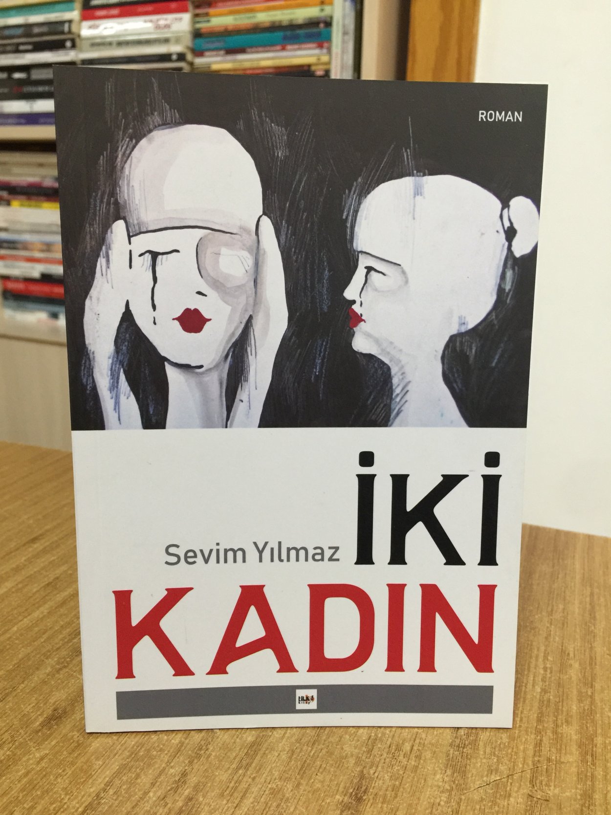 İki Kadın - Sevim Yılmaz