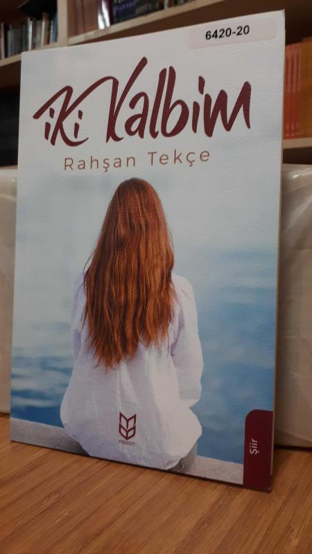 İki Kalbim - Rahşan Tekçe