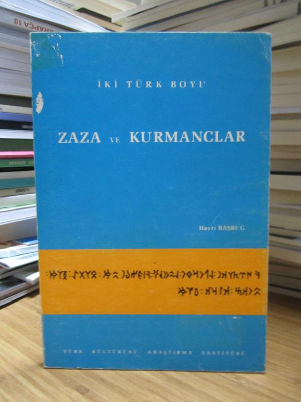 İki Türk Boyu Zaza ve Kurmanclar - Hayri Başbuğ