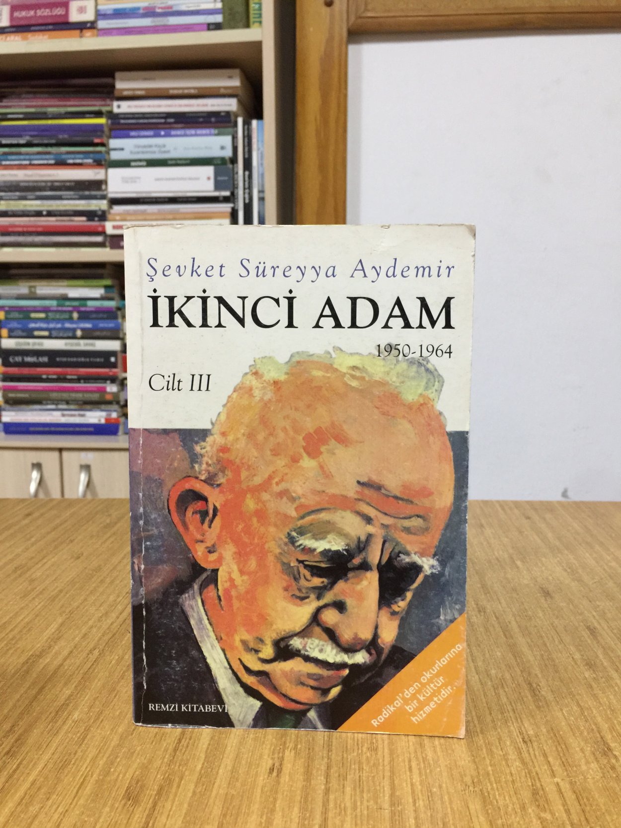 İkinci Adam 1950-1964 (3.Cilt) - Şevket Süreyya Aydemir