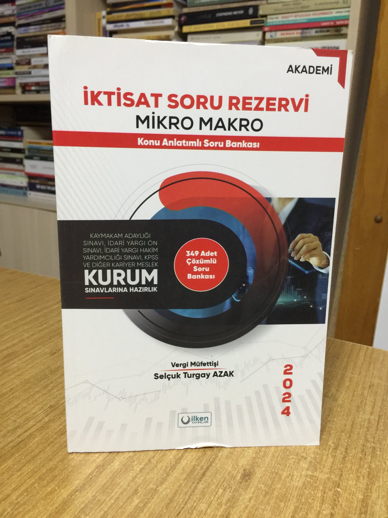İktisat Soru Rezervi Mikro Ve Makro Konu Anlatımlı Soru Bankası İlken Yayınları