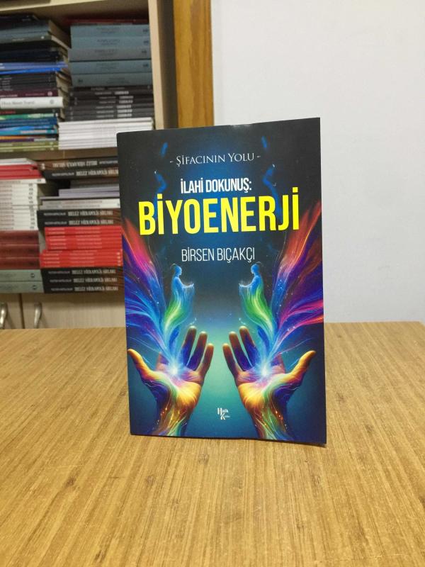 İlahi Dokunuş: Biyoenerji - Şifacının Yolu
