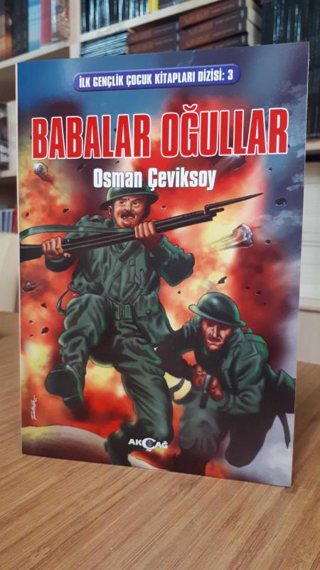 İlk Gençlik Çocuk Kitapları Dizisi 3: Babalar Oğullar
