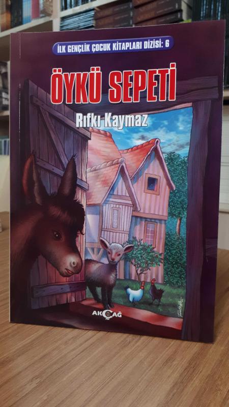 İlk Gençlik Çocuk Kitapları Dizisi 6: Öykü Sepeti