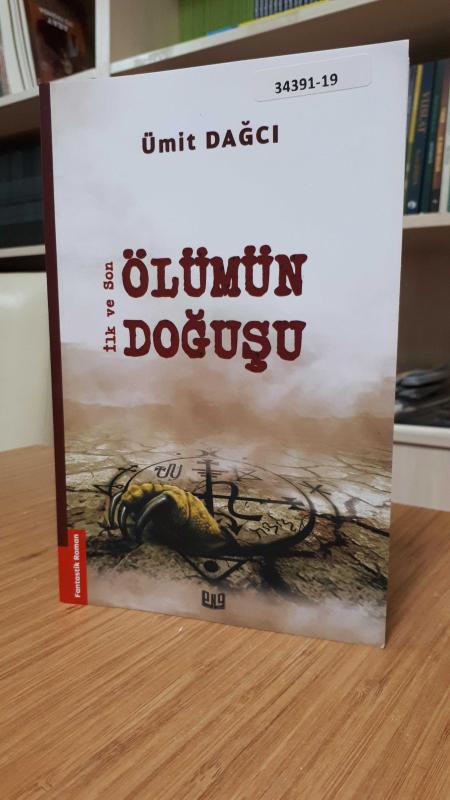 İlk ve Son Ölümün Doğuşu