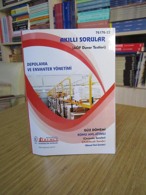 İLKUMUT Açıköğretim Yayınları - AKILLI SORULAR (AÖF Duvar Testleri) DEPOLAMA VE ENVANTER YÖNETİMİ [Güz Dönemi - Konu Anlatımlı]