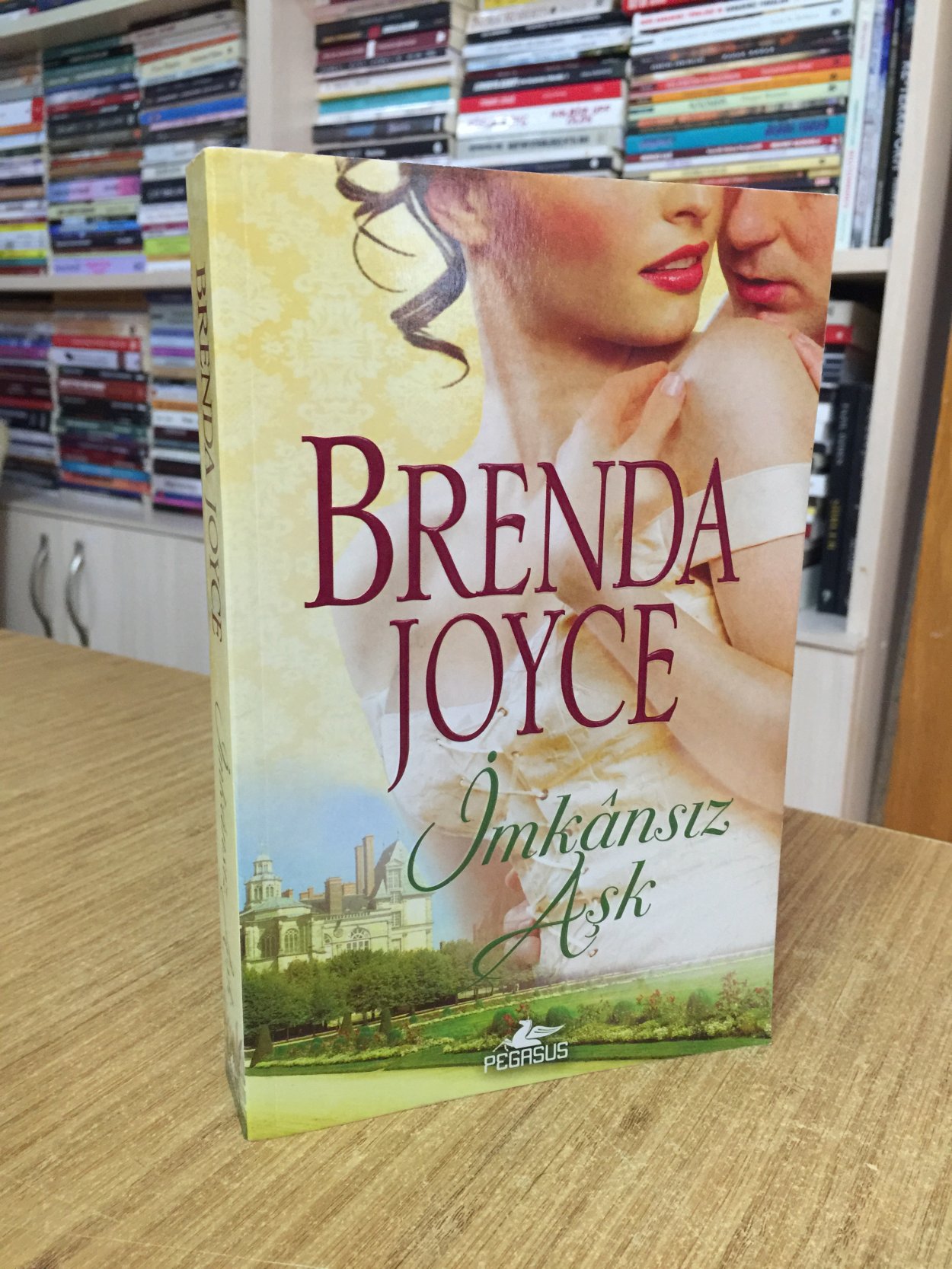 İmkansız Aşk - Brenda Joyce