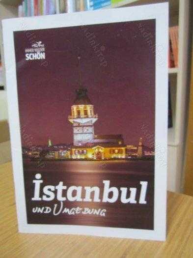 Immer Wieder Schön - İstanbul und Umgebung